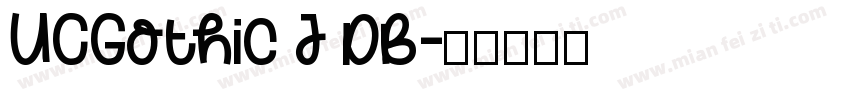 UCGothic J DB字体转换